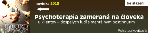 Psychoterapia zameran na loveka  u klientov  dospelch lud s mentlnym postihnutm